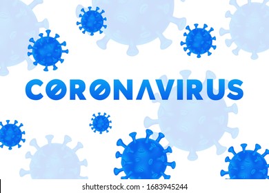 Coronavirus Background. COVID-19. Novel Coronavirus (2019-nCoV). Virus Covid 19-NCP.
White Background with realistic 3d blue virus cells. 
Light background with coronavirus.