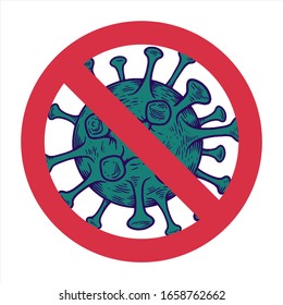 Coronavirus Bacteria 2019-nCoV Novel Coronavirus Bacteria. Medicine sign. No Infection and Stop Coronavirus Concepts. Dangerous Coronavirus Cell in China. Vector illustration.