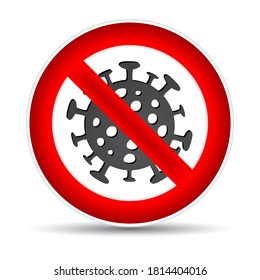 Coronavirus Bacteria Cell Icon. Sign caution coronavirus. Stop coronavirus. Corona stop. 2019-nCoV. 