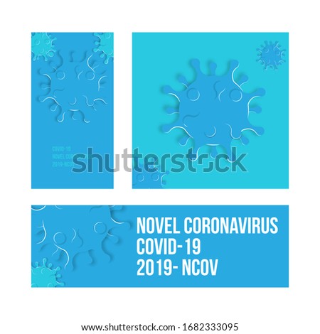 Coronavirus Bacteria Cell in paper cut poster, 2019-nCoV Novel Coronavirus virus. No Infection and Stop Coronavirus Concepts. Dangerous Coronavirus Cell in world. Set of abstract Medicine poster