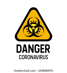 Coronavirus Biohazard combined triangle warning sign. Covid-19 and biohazard caution sign. Coronavirus outbreak. Stay away from the danger zone. No entry. Disease prevention. Safety sign. 