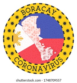 Coronavirus in Boracay sign. Round badge with shape of Boracay. Yellow island lock down emblem with title and virus signs. Vector illustration.