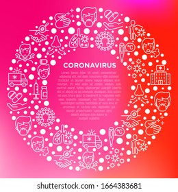Coronavirus concept in circle with thin line icons. Symptoms and prevention: 2019-ncov, surgical mask, person-to person, hand washing, pneumonia, bronchitis, ambulance, vaccine. Vector illustration.