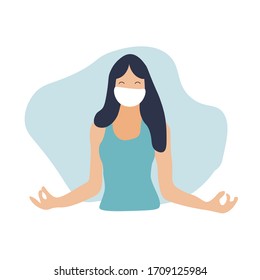 Coronavirus concept. Girl meditates. Love yourself. Keep calm. Stay home. Take care of yourself. Meditating girl with face mask. Relax. Mental health. Meditation. Healthcare. Vector illustration.