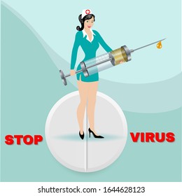 Coronavirus concept with a Nurse Standing On Giant Antibiotic Pill, With Huge Syringe In Hand Filled With 2019-ncov Vaccine And Red Stop Virus Inscription On A Colored Background. Vector illustration.
