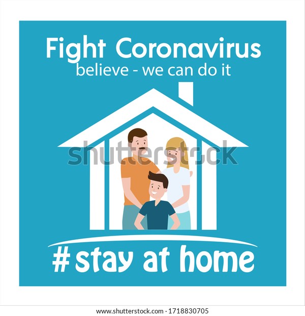 I Stay At Home Awareness Social Media Campaign And Coronavirus Prevention Covid19 Quarantine Motivational Poster Vector Illustration Stock Illustration Download Image Now Istock