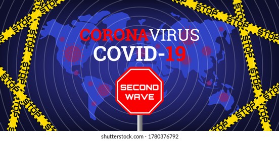 Coronavirus Covid 19 Second Wave Outbreak World Map With Yellow Tapes Vector Illustration