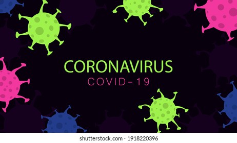Coronavirus, COVID-19 background. Pandemic concept. Vector illustration. 