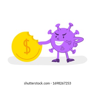 Coronavirus covid-19 economic crisis concept - evil virus or bacterium nibbles or eats dollar or euro golden coin, global financial situation - funny flat cartoon character spot illustration - vector