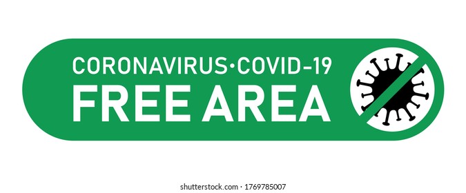 Coronavirus covid-19 free zone, area. Disease free zone sign, symbol. Stop covid-19 icon. Vector illustration isolated on white background for templates, banners, stickers.