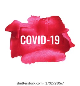Coronavirus COVID-19 lettering on red hand drawn acrylic background