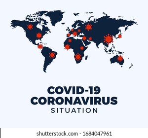 Coronavirus Covid-19 map confirmed cases report worldwide globally. Coronavirus disease 2019 situation update worldwide. Maps show where the coronavirus has spread. vector illustration.