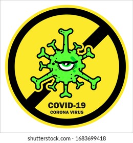 Coronavirus or covid-19 on a yellow warning signboard, Flat color illustrator cartoons design