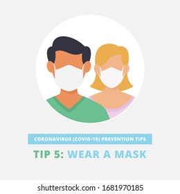 Coronavirus (COVID-19) prevention tips. Wear a face surgical mask or a medical respirator.  Infographic flat vector illustration of two people wearing masks.