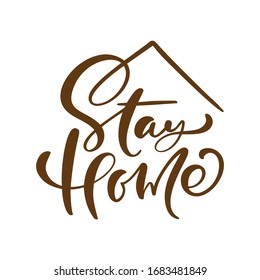 Coronavirus Covid-19, quarantine motivational poster. Stay home vector to reduce risk of infection and spreading the virus. Quote illustration.