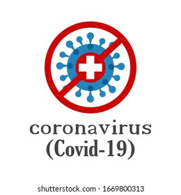 Coronavirus (Covid-19). Symbol of the fight against coronovirus. Medical stop virus sign. Coronovirus infection 
 emblem flat vector illustration.