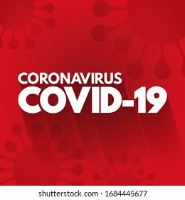 Coronavirus Covid-19 text, medical concept background