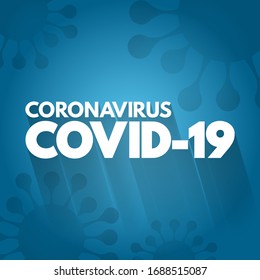 Coronavirus Covid-19 text, medical concept background