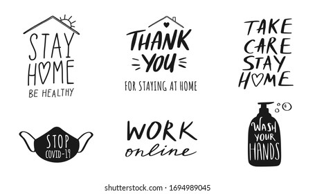 Coronavirus, Covid-19 vector hand drawn quotes set, Stay Home , stay healthy, wash you hands, work online etc. Pandemic protection Lettering poster, calligraphy. Quarantine positive slogans