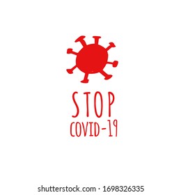 Coronavirus, Covid-19 vector hand drawn quote Stop coronavirus. Pandemic protection Lettering poster, calligraphy. Quarantine positive slogans
