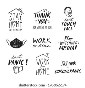 Coronavirus, Covid-19 vector hand drawn quotes set, Stay Home , dont panic, wash you hands, work online etc. Pandemic protection Lettering poster, calligraphy. Quarantine positive slogans
