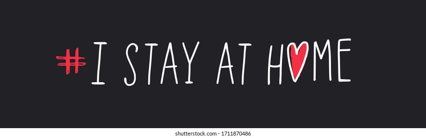 Coronavirus, Covid-19 vector hand drawn quote, Stay at home . Pandemic protection Lettering poster, calligraphy. Quarantine positive slogans