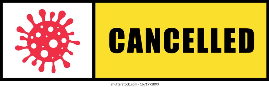 Coronavirus crash. Financial crisis coronavirus 2020. All events cancelled. Stay at home sign alert. COVID-19. Caution sign. Quarantine. 