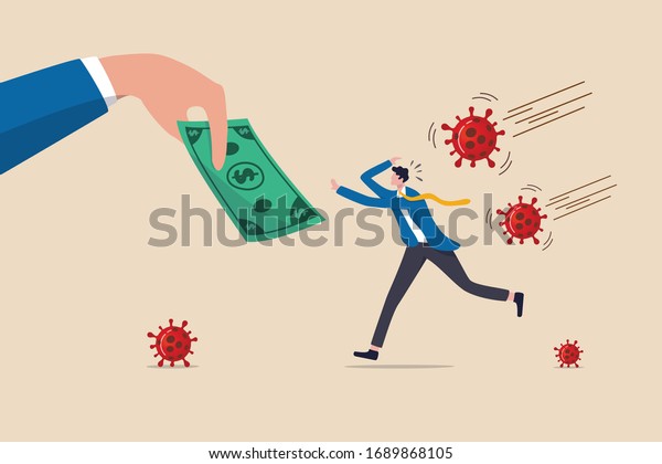 Coronavirus crisis economic stimulus package,\
money helping policy government give money to people to stimulate\
economics concept, businessman running to hand give money banknote\
with pathogen.