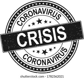 Coronavirus Crisis, Coronavirus pandemic attention global crisis black template stamp