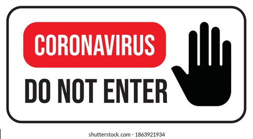Peligro de Coronavirus No Introducir Signo