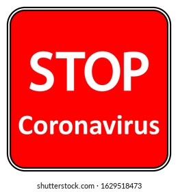 Coronavirus danger sign on white background. Vector illustration.