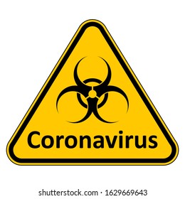 Coronavirus danger sign on white background. Vector illustration.