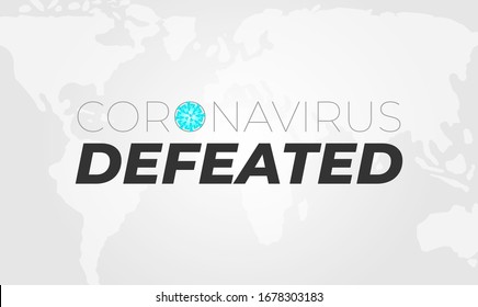 Coronavirus Defeated Illustration Background with World Map