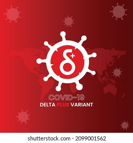 Coronavirus delta plus variant, Vector illustration design
