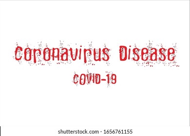 Coronavirus disease 2019 text background.