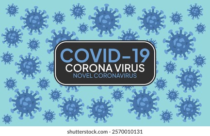 Coronavirus disease COVID-19 infection medical with typography and copy space. New official name for Coronavirus disease named COVID-19, pandemic risk background vector illustration