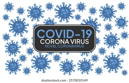 Coronavirus disease COVID-19 infection medical with typography and copy space. New official name for Coronavirus disease named COVID-19, pandemic risk background vector illustration