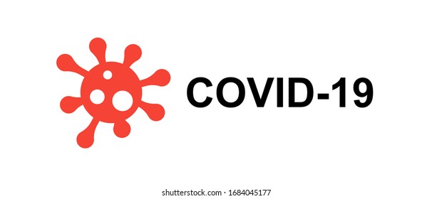 Coronavirus disease COVID-19 Pandemic warning vector illustration. Virus outbreak situation. Icon with Red Prohibit Sign.