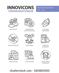 Coronavirus disease - line design style icons set. Risk group, quarantine after traveling, use sanitizer, avoid traveling and public transport, do not panic, clean surfaces, work, study online advice