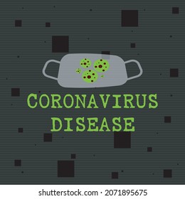 Coronavirus disease typography text vector background design. Coronavirus symbol on Face mask vector illustration.  