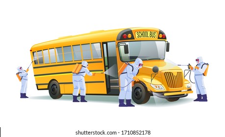 Coronavirus disinfection. Quarantine in school, empty yellow school bus without children. Hazmat team in protective suits decontamination school bus during virus outbreak. Cartoon vector illustration.