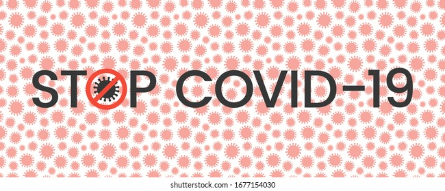 Konzept für eine Epidemie mit Coronavirus. Text Stopp covid mit Virus-Symbol und stoppen Schild auf einem Hintergrund mit Muster. Vektorillustration.Poster, Banner. Flaches Design. Covid-19 Schutz, Prävention.