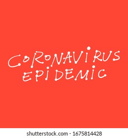 Coronavirus Epidemic. Sticker for social media content. Vector hand drawn illustration design. Bubble pop art comic style poster, t shirt print, post card, video blog cover
