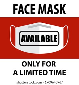 Coronavirus face mask available sign. Warning sign for pharmacies and shops 