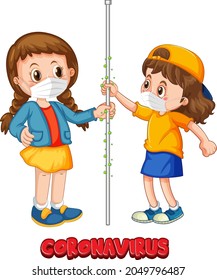 Coronavirus font in cartoon style with two kids do not keep social distance isolated on white background illustration