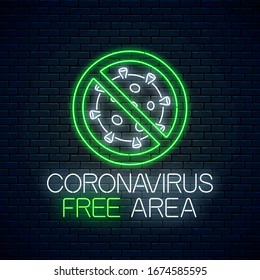 Coronavirus free areaneon sign. COVID-19 virus caution symbol in neon style. Coronavirus outbreak stop icon. Vector illustration. Shiny world pandemic alert design on dark brick wall background