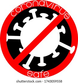 Coronavirus Free Text. Door Sticker For Safe Zone After Lockdown Re-opening. Restaurant, Cafe, Shop, Barber Shop Logo For Covid Safe Territory And Disease Prevention Rules. Clean Space Inside Mark.