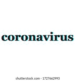 coronavirus in glitch text effect vector art