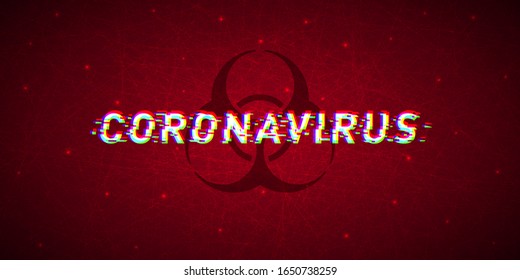 Coronavirus glitch title with biohazard sign on dark red background. Novel coronavirus 2019-nCoV. Design for banner information, flyer, poster, etc. Vector stock illustration.