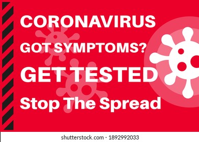 Coronavirus - ¿Tienes síntomas? Obtener pruebas - Ilustración con el logotipo del virus en un fondo rojo